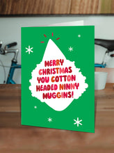 Cotton Headed Ninny Muggins Christmas Card