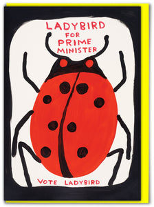David Shrigley - Vote Ladybird Card