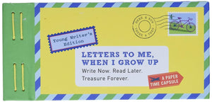Letters To Me When I Grow Up