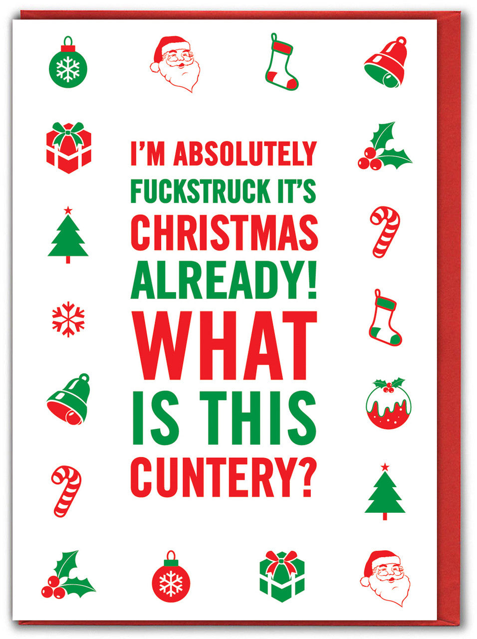 Christmas Already Card