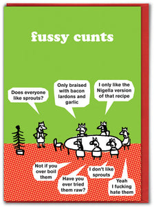 Fussy Cunts Christmas Card by Modern Toss