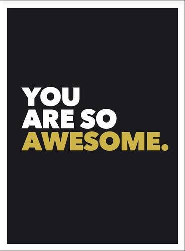 You Are So Awesome Book