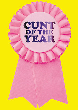 Boogaloo Stu - Cunt of the Year Rosette Card & Badge