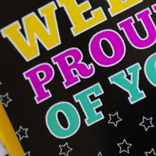 Bettie Confetti - Well Proud Of You Card