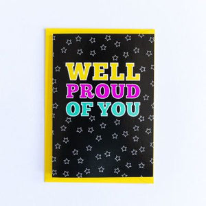 Bettie Confetti - Well Proud Of You Card