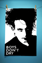 But Is It Art? - Boys Don't Dry, Robert Smith Tea Towel