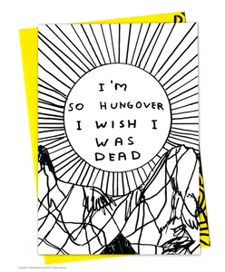 David Shrigley - I'm So Hungover Card