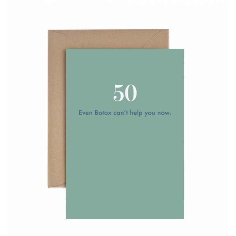 Deadpan Cards - 50 Botox Birthday Card