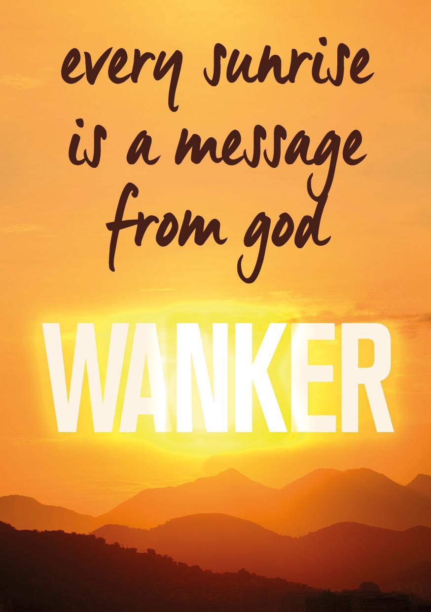 Kissmekwik - Every Sunrise is a Message from God Card