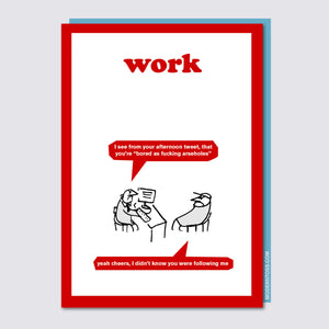 Modern Toss - Work Bored As Arseholes Card
